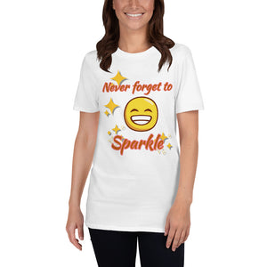 Never Forget To Sparkle - Short-Sleeve Unisex T-Shirt