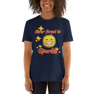 Never Forget To Sparkle - Short-Sleeve Unisex T-Shirt