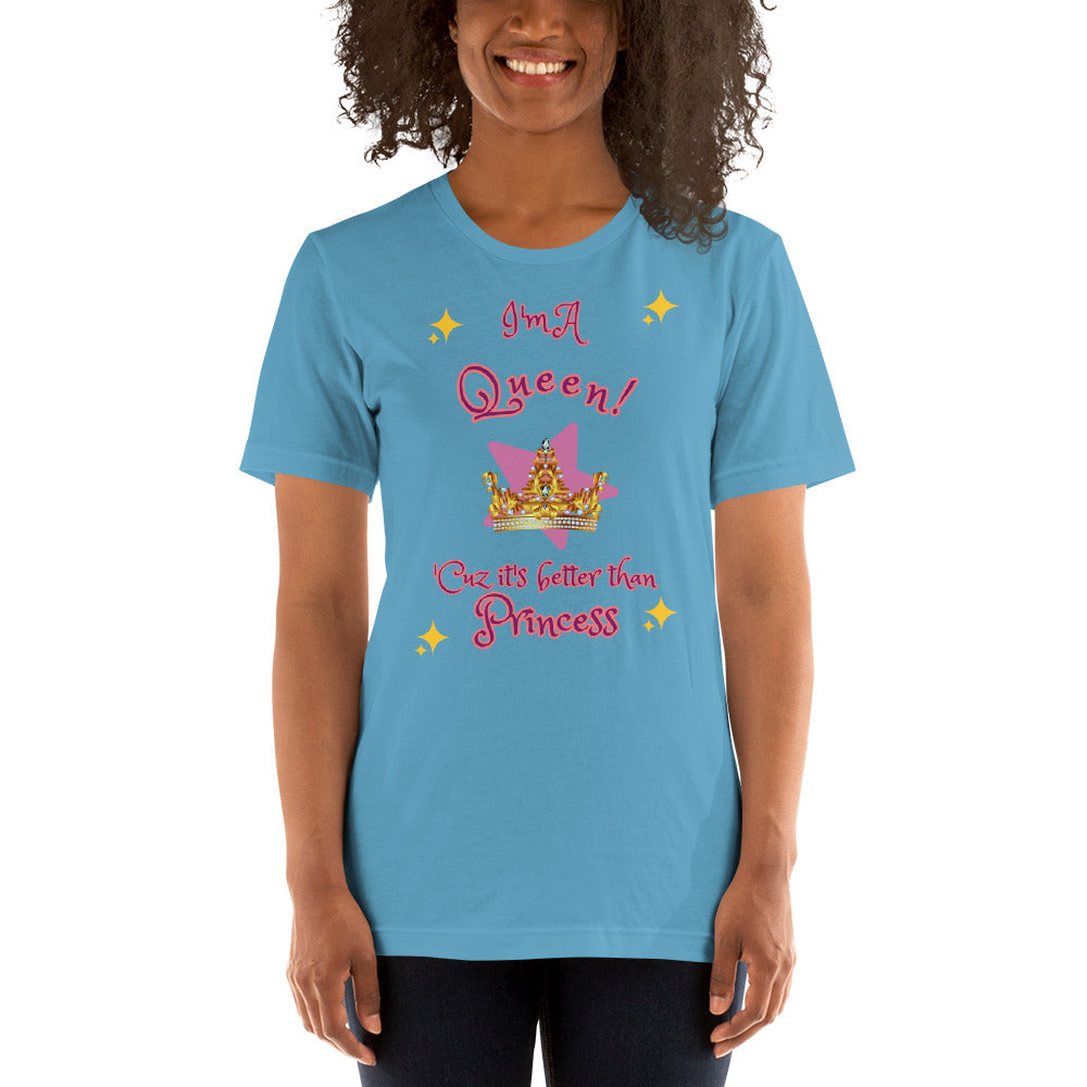 I'm A Queen - Sparkles - BRIGHT COLORS - Short-Sleeve Unisex T-Shirt