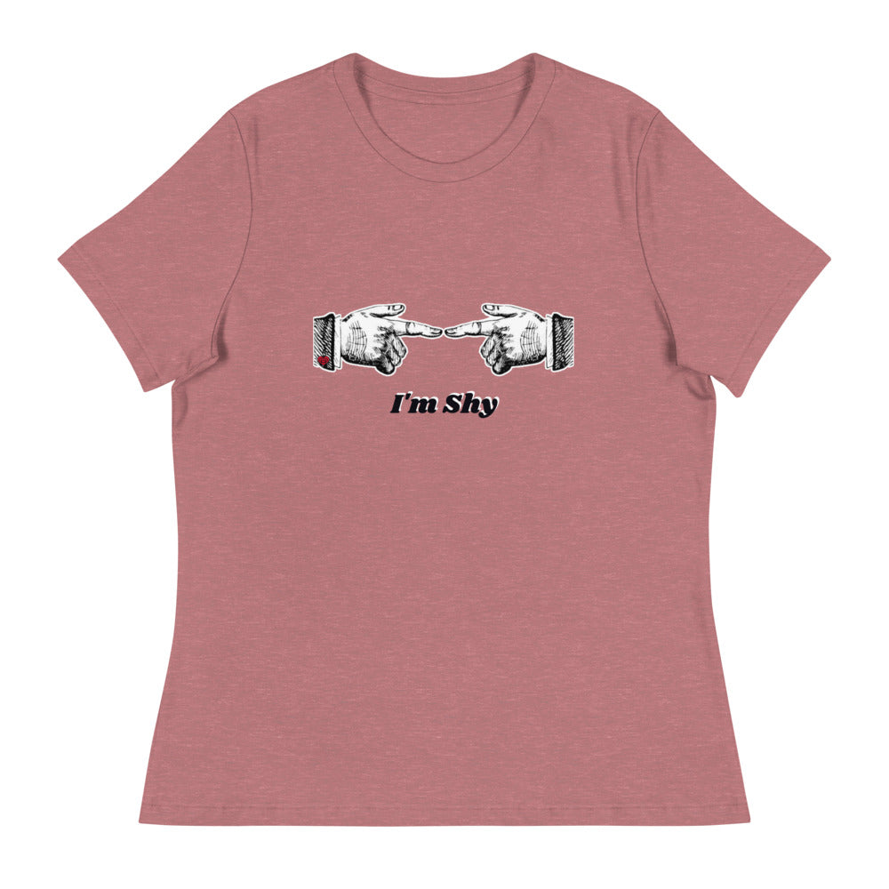 I'm Shy Women's Relaxed T-Shirt